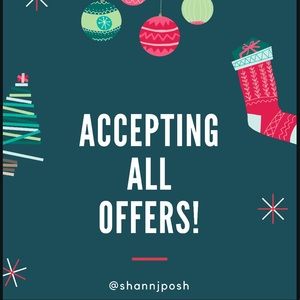 ACCEPTING ALL OFFERS!